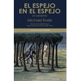 thumbnail image 1 of EL ESPEJO EN EL ESPEJO CATEDRA MICHAEL ENDE, 1 of 1