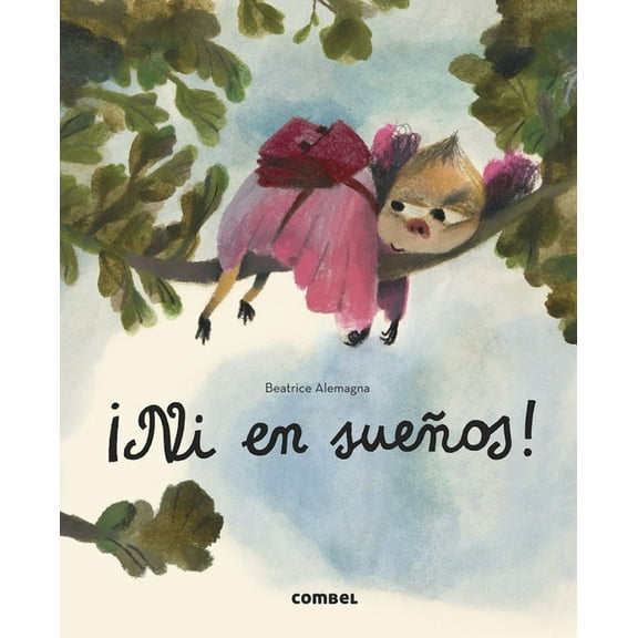 ¡Ni En Sueños!, (Hardcover)