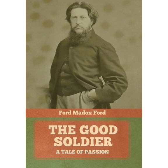 The Good Soldier, (Hardcover)