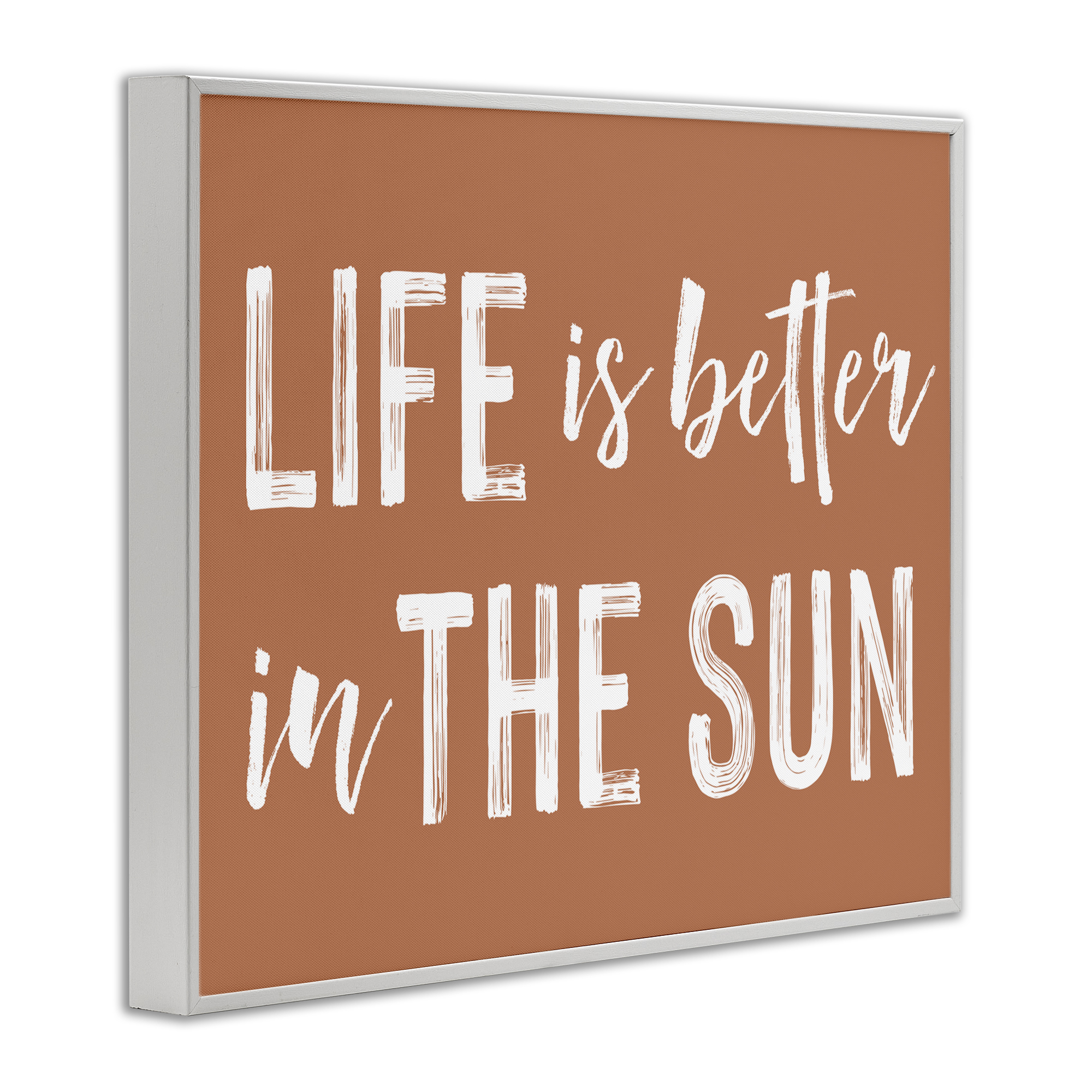 Life Better In Sun Brown White Framed Giclee Art, design by Lettered and Lined
