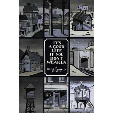 It's a Good Life, If You Don't Weaken : A Picture Novella (Edition 1) (Paperback)