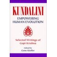 thumbnail image 2 of Kundalini: Autonomisation de l'Évolution Humaine: Écrits Sélectionnés de Gopi Krishna, 2 of 4