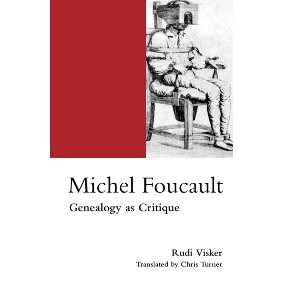 Michel Foucault: Genealogy as Critique, (Paperback)