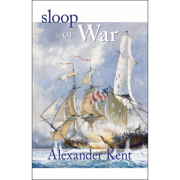 Bolitho Novels Sloop of War, Book 4, (Paperback)