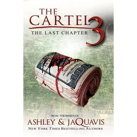 Cartel 3: The Last Chapter
