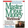 Master Your Money Workbook: The 10-Week Program to Master Your Money [Paperback - Used]