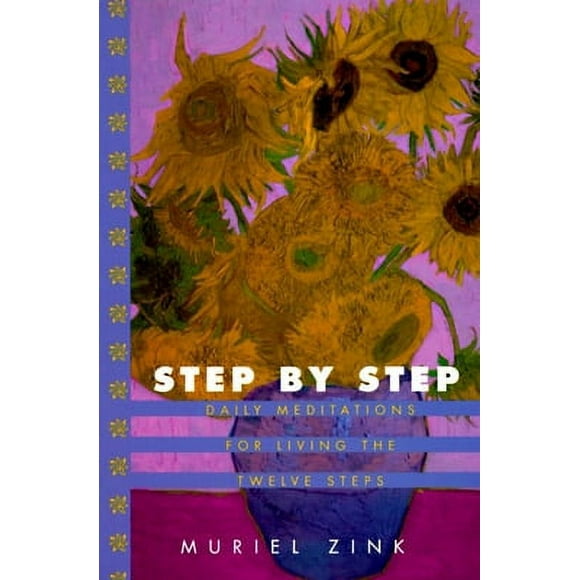 Pre-Owned Step by Step: Daily Meditations for Living the Twelve Steps (Paperback) 0345367596 9780345367594