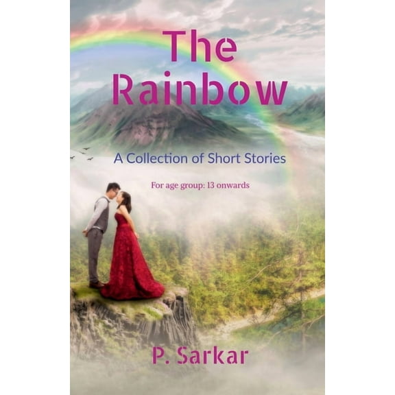 The Rainbow: A Collection of Short Stories, (Paperback)