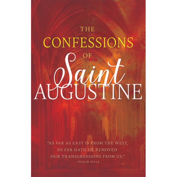 Pre-Owned The Confessions of Saint Augustine (Paperback)