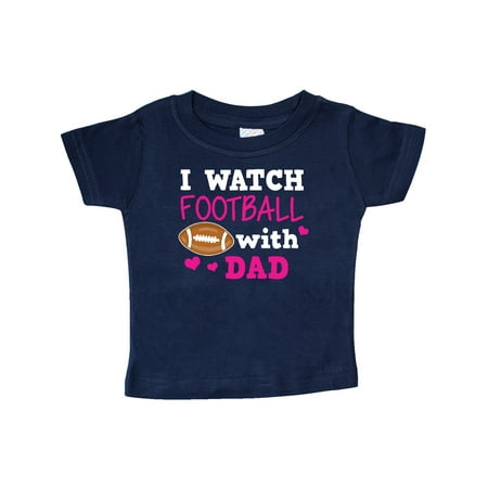 

Inktastic I Watch Football with My Dad Gift Baby Boy or Baby Girl T-Shirt