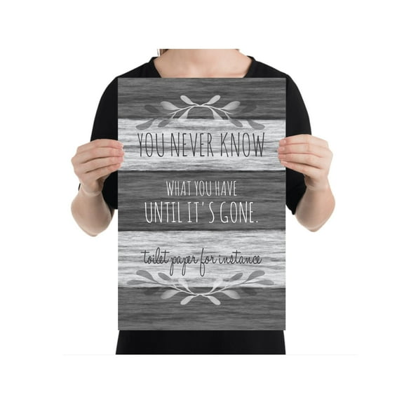 Toilet Paper Humor Wall Art - Bathroom Decor - 13x19 Poster Print - Funny Design