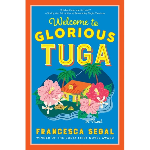 Pre-Owned Welcome to Glorious Tuga (Paperback) by Francesca Segal