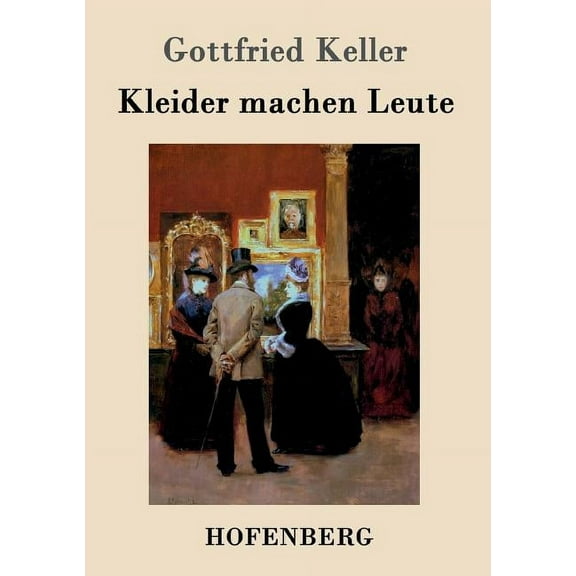 Kleider machen Leute (Paperback)