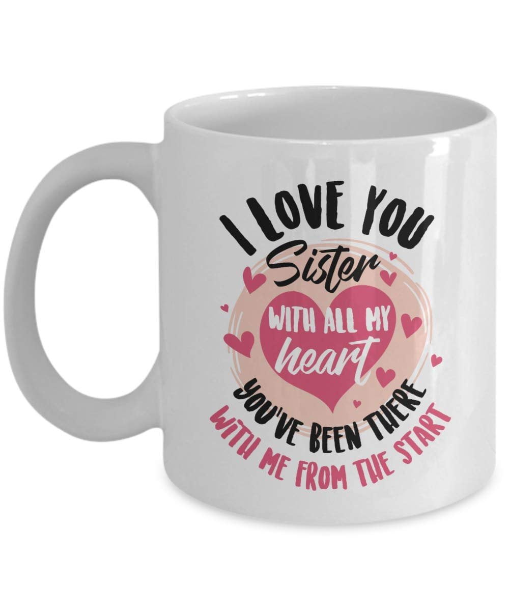 I Love You Sister With All My Heart Sweet Quotes Coffee & Tea Gift ...