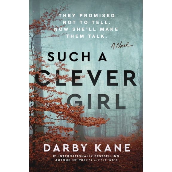 Such a Clever Girl: A Novel (Paperback)