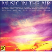 Eastern Wind Symphony - Music in the Air - Classical - CD