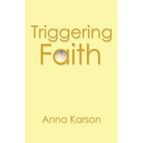 Triggering Faith, (Paperback)