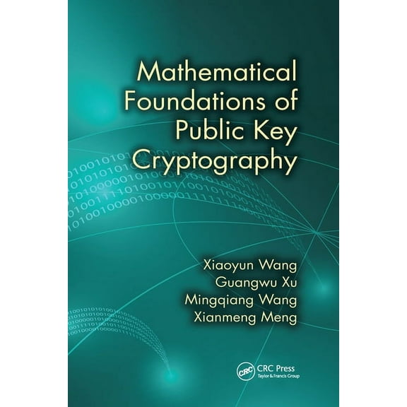 Mathematical Foundations of Public Key Cryptography, (Paperback)