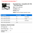 thumbnail image 2 of Rear Brake Hose - Compatible with 1986 - 1993 Toyota Celica 1987 1988 1989 1990 1991 1992, 2 of 2