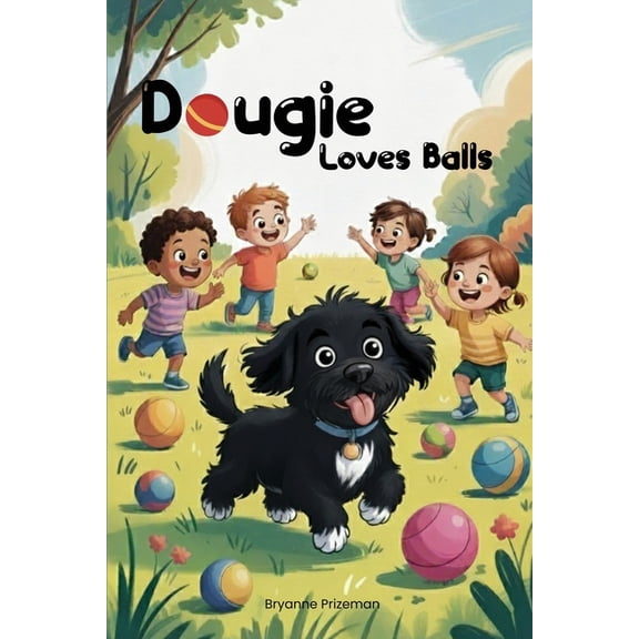 Dougie Loves Balls, (Paperback)