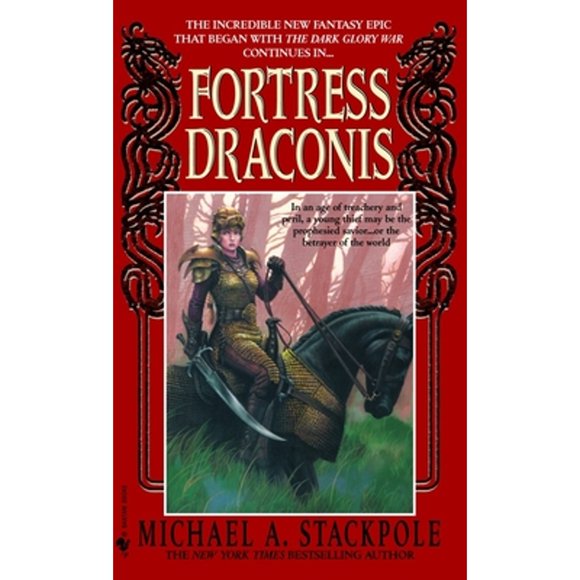 Pre-Owned Fortress Draconis: Book One of the Dragoncrown War Cycle (Paperback 9780553578492) by Michael A Stackpole