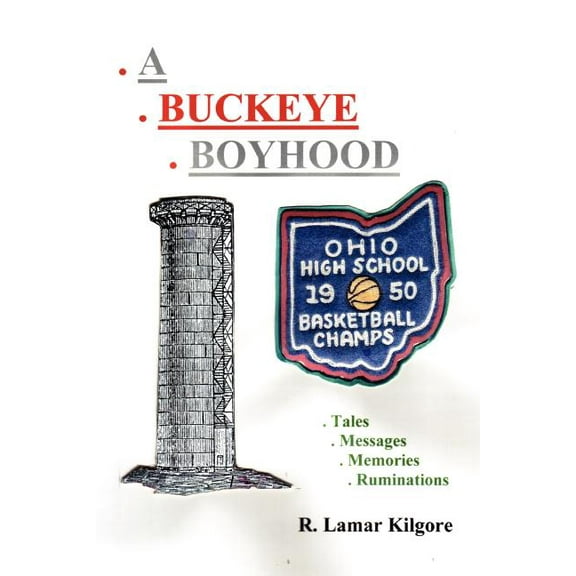 A Buckeye Boyhood (Paperback)