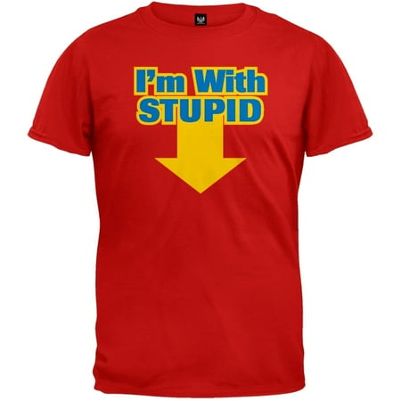 Stupid T Shirts >> I M With Stupid T Shirt Stupid T Shirts >> I M With Stupid T Shirt