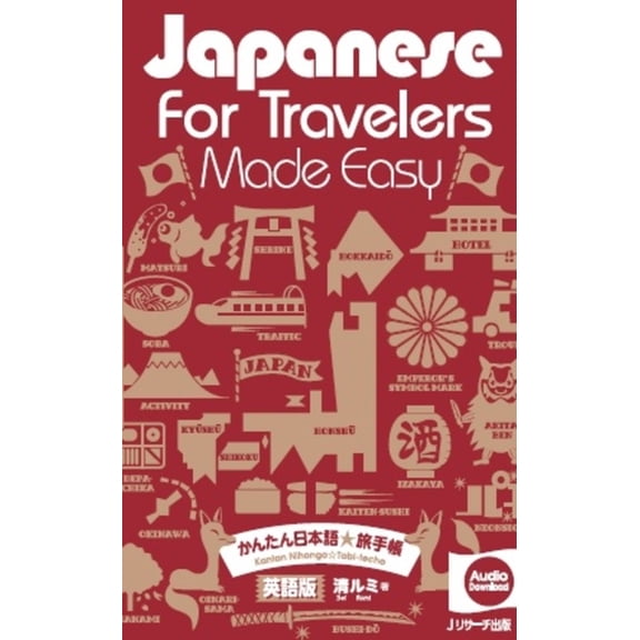 Japanese for Travelers Made Easy, (Paperback)