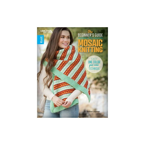 Leisure Arts Beginnier's Guide Mosaic Knitting Book
