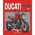 thumbnail image 1 of The Ducati Monster Bible: New Updated & Revised Edition, 1 of 2