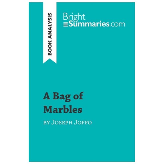 Bag of Marbles by Joseph Joffo (book Analysis)