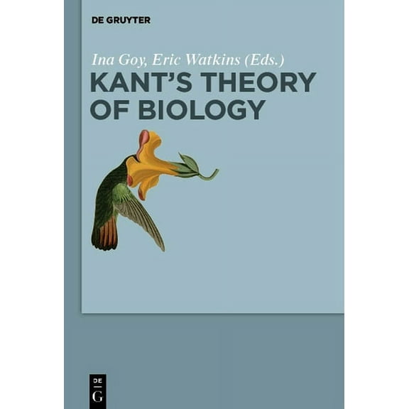 Kant's Theory of Biology, (Paperback)