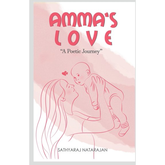 Amma's Love, (Paperback)