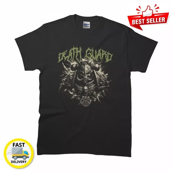 Death Guard - Tales Of Ancient Dreadnought Classic MAN WOMAN T-Shirt SIze S-5XL