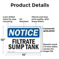 thumbnail image 2 of (2 Pack) Filtrate Sump Tank OSHA Notice Sign 14 Inch X 10 Inch Plastic Sign, Weather Resistant, UV Protected for Workplace, Business, and Construction Site, Made in the USA, 2 of 8