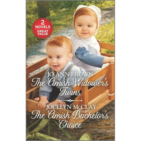 Pre-Owned The Amish Widower's Twins and the Amish Bachelor's Choice: A 2-In-1 Collection (Mass Market Paperback) 1335402454 9781335402455