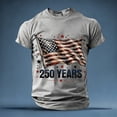 thumbnail image 3 of XINPING USA 250th Anniversary Merchandise Men’s 250 Years Patriotic T-Shirt, Crew Neck Short Sleeve Casual Tee, Independence Day Print 4Th of July American Flag Patriotic Shirts, 3 of 4