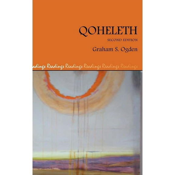 Readings, a New Biblical Commentary: Qoheleth, Second Edition (Hardcover)