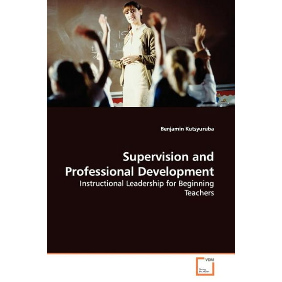 Supervision and Professional Development, (Paperback)