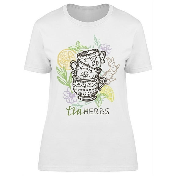 Tea Herbs, Cups Drawinga T-Shirt Women -Image by Shutterstock, Female x-Large