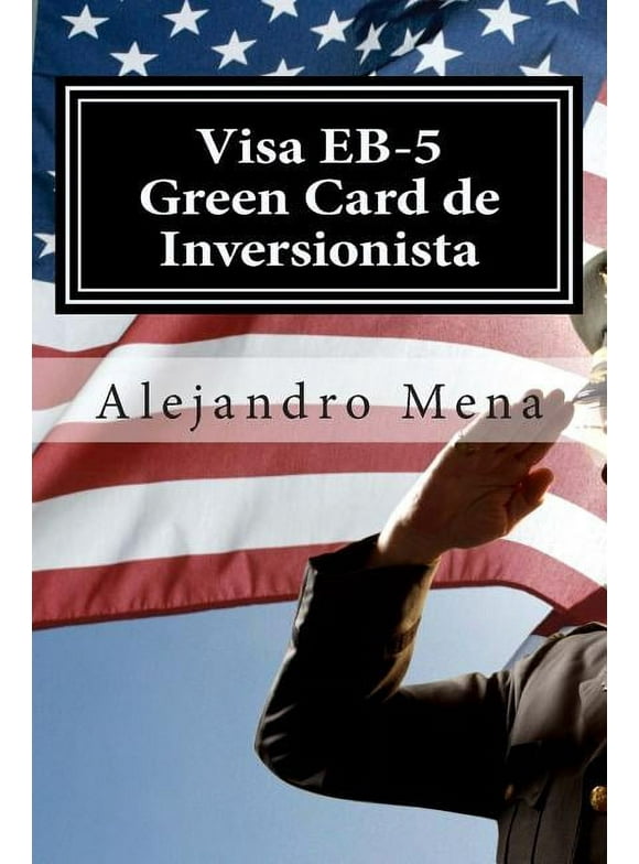 Visa Eb-5 Green Card de Inversionista