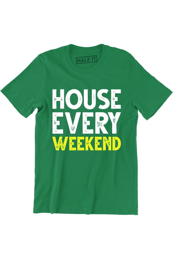 House Every Weekend Ibiza Dance Clubbing Festival Music Party Men's Tee Shirt