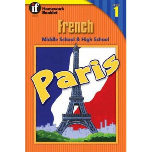 Pre-Owned French Homework Booklet, Middle School / High School, Level 1 (English and French Edition) (Paperback) 0880129921 9780880129923