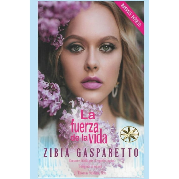 La Fuerza de la Vida, (Paperback)