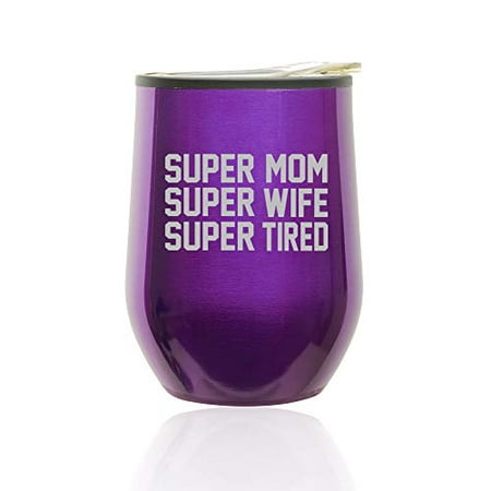 

Stemless Wine Tumbler Coffee Travel Mug Glass with Lid Super Mom Wife Tired (Royal Purple)
