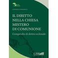 thumbnail image 1 of Il Diritto Nella Chiesa Mistero Di Comunione, 1 of 1