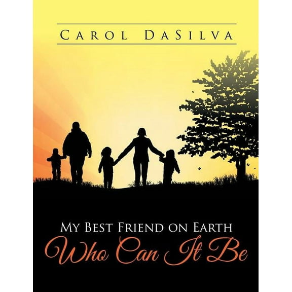 My Best Friend on Earth Who Can It Be, (Paperback)