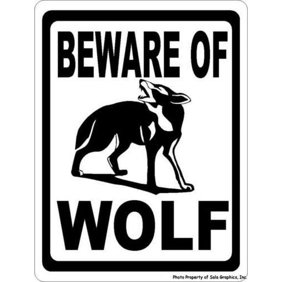 Beware of Wolf Sign
