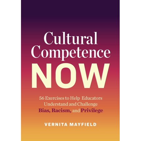 ISBN 9781416628491 product image for Cultural Competence Now: 56 Exercises to Help Educators Understand and Challenge | upcitemdb.com