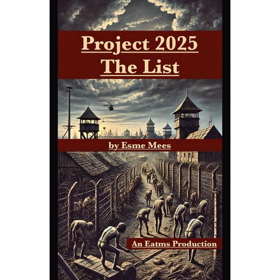 Evil and the Mountain Project 2025 The List, Book 3, (Paperback)